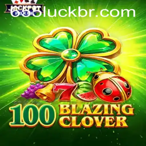Unveiling 100BlazingClover: The Mesmerizing World of 655luck